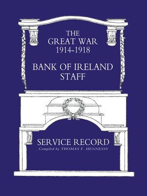 cover image of Bank of Ireland Staff Service Record, Great War 1914–1918